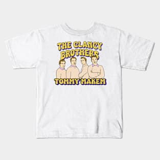 The Clancy Brothers & Tommy Makem Kids T-Shirt